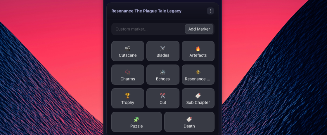 The AnyMarker dock showing named marker buttons for a Resonance: The Plague Tale Legacy preset, including Cutscene, Blades, Artefacts, Charms, Echoes, Trophy, Cut, Sub Chapter, Puzzle, and Death